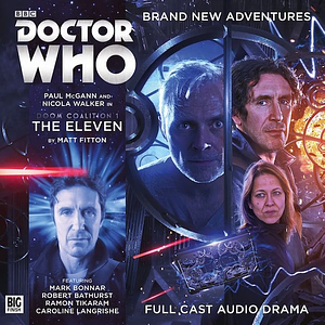 Doctor Who: Doom Coalition 1.1 - The Eleven [Promo] by Matt Fitton