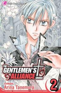 The Gentlemen's Alliance +, Vol. 2 by Arina Tanemura