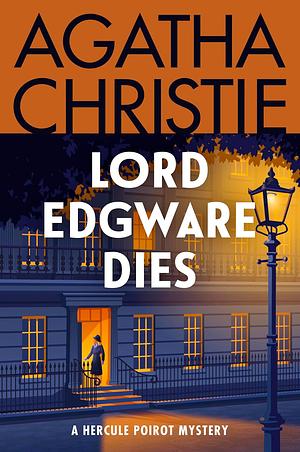 Lord Edgware Dies by Agatha Christie