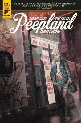 Peepland by Gary Phillips, Christa Faust, Andrea Camerini