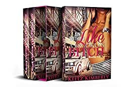 Ain't Nothing Like A Brooklyn B: 1-3 Super Box Set, Entire Series by Kellz Kimberly