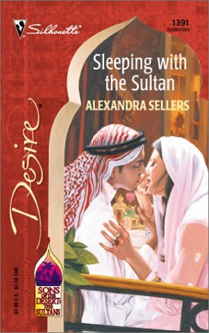 Sleeping With the Sultan by Alexandra Sellers