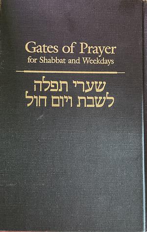 Mishkan Tefilah = Mishkan T'filah: A Reform Siddur: Weekdays, Shabbat, Festivals, And Other Occasions Of Public Worship by Elyse D. Frishman