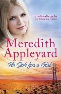 No Job For a Girl by Meredith Appleyard