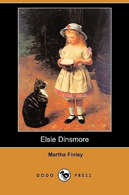 Elsie Dinsmore (Dodo Press) by Martha Finley