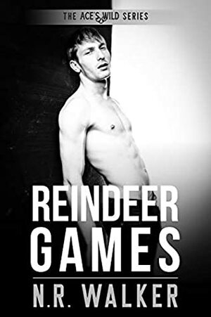 Reindeer Games by N.R. Walker