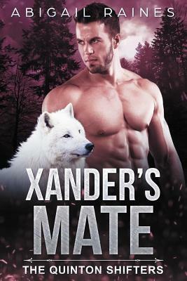 Xander's Mate by Abigail Raines