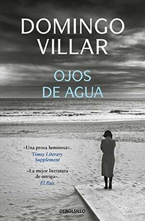 Ojos de agua by Domingo Villar