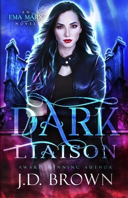 Dark Liaison by J.D. Brown