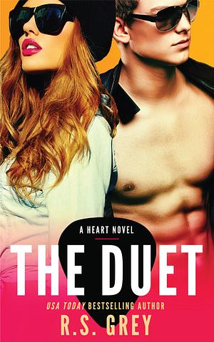 The Duet by R.S. Grey