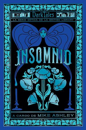 Insomnio. Los Dark Tales de la British Library by Various