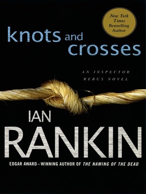 Knots and Crosses by Ian Rankin