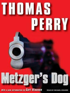 Metzger's Dog by Thomas Perry