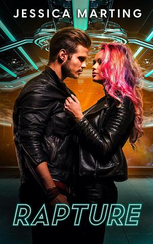 Rapture by Jessica Marting, Jessica Marting