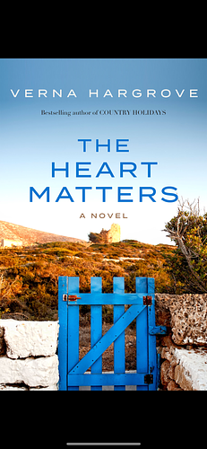 The Heart Matters by Verna Hargrove