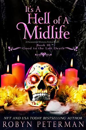 It's A Hell of A Midlife by Robyn Peterman