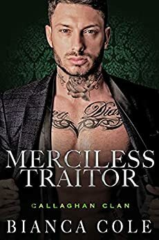 Merciless Traitor by Bianca Cole