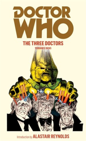 Doctor Who and the Three Doctors by Terrance Dicks