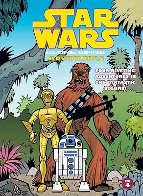 Star Wars: Clone Wars Adventures: Vol. 4 by Haden Blackman