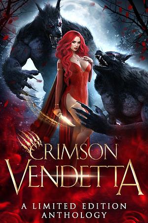 Crimson Vendetta: A Monster Anthology by Adrian Blue, MJM Anthologies