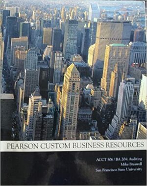 Pearson Custom Business Resources - Auditing - San Francisco State by Randal Elder, Frank Buckless, Steven Glover Douglas Prawitt Alvin Arens, Mark Beasley