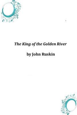 The King of the Golden River by John Ruskin