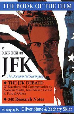 JFK: The Book of the Film by Oliver Stone