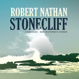 Stonecliff by Robert Nathan