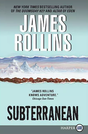 Subterranean by James Rollins