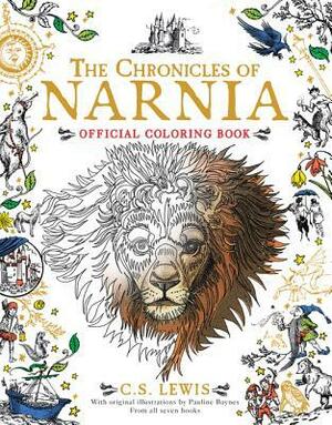 The Chronicles of Narnia Official Coloring Book: Coloring Book for Adults and Kids to Share by C.S. Lewis, Pauline Baynes