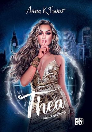 Thea by Anna K. Franco