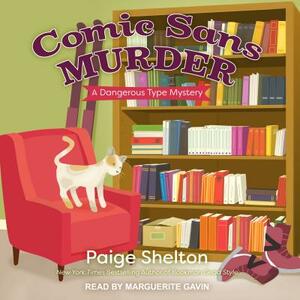 Comic Sans Murder by Paige Shelton