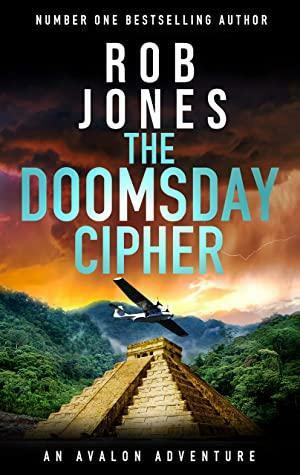 The Doomsday Cipher by Rob Jones