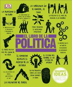 El Libro de la Política by D.K. Publishing