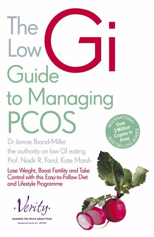 The Low Gi Guide To Managing Pcos by Kate Marsh, Nadir R. Farid, Jennie Brand-Miller