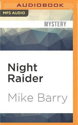 Night Raider by Mike Barry