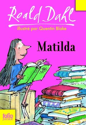 Matilda by Roald Dahl