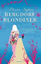 Bergdorf blondiner by Plum Sykes, Plum Sykes