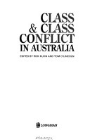 Class and Class Conflict in Australia by Rick Kuhn, Tom O‘Lincoln