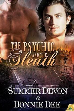 The Psychic and the Sleuth by Bonnie Dee, Summer Devon