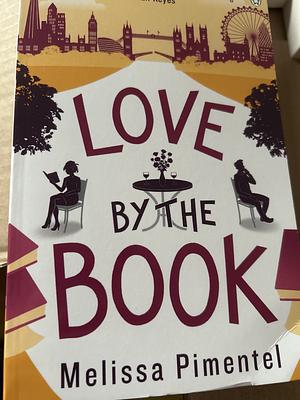 Love by the book by Melissa Pimentel
