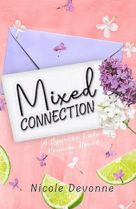 Mixed Connection  by Nicole Devonne