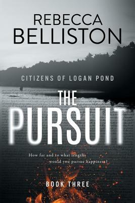 The Pursuit by Rebecca Belliston