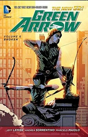 Green Arrow, Volume 6: Broken by Jeff Lemire, Denys Cowan, Bill Sienkiewicz, Andrea Sorrentino