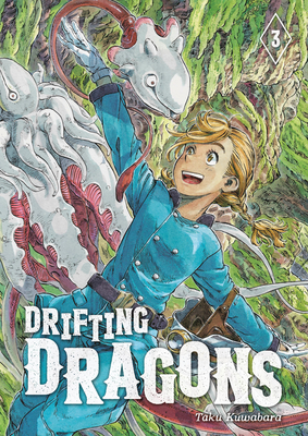 Drifting Dragons, Volume 3 by Taku Kuwabara