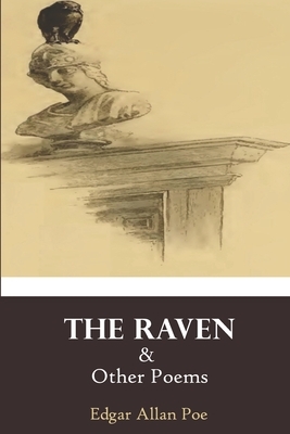 The Raven And Other Poems: Book by Edgar Allan Poe Illustrated by Edgar Allan Poe