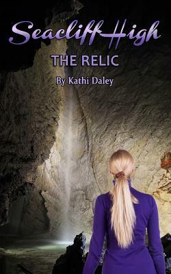 The Relic by Kathi Daley