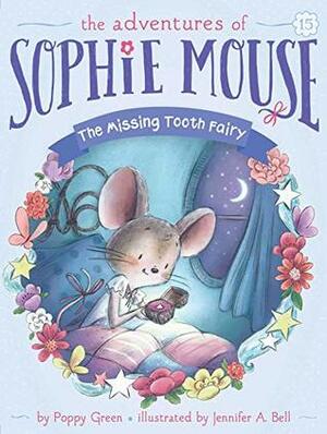 The Missing Tooth Fairy by Poppy Green