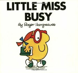 Little Miss Busy by Roger Hargreaves
