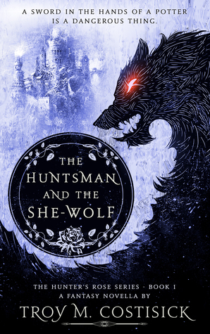 The Huntsman and the She-Wolf by Troy Costisick